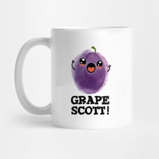 Grape Scott Cute Fruit Grape PUn Mug